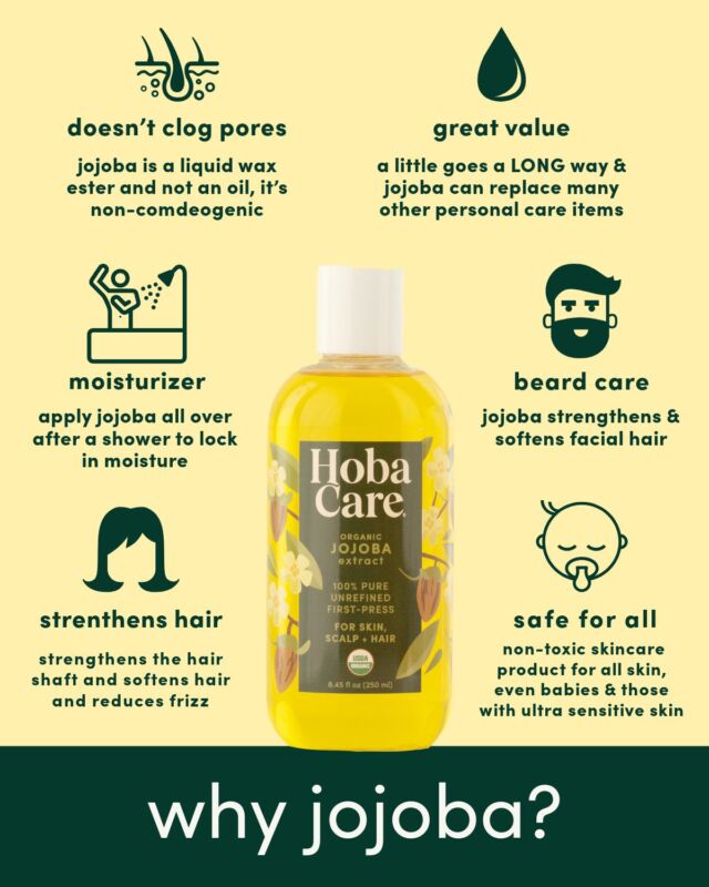 Why do you chose jojoba? These are just a few of the uses and reasons to add HobaCare Jojoba to your routine.